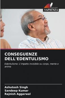 CONSEGUENZE DELL'EDENTULISMO
