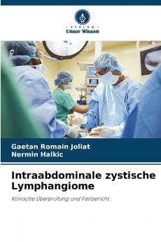 Intraabdominale zystische Lymphangiome
