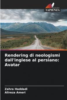 Rendering di neologismi dall'inglese al persiano