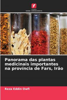 Panorama das plantas medicinais importantes na província de Fars Irão