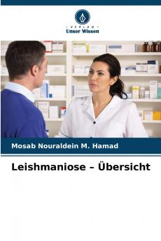 Leishmaniose - Übersicht