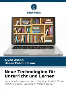 Neue Technologien für Unterricht und Lernen