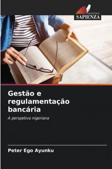 Gestão e regulamentação bancária