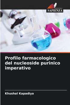 Profilo farmacologico del nucleoside purinico imperativo