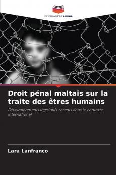 Droit pénal maltais sur la traite des êtres humains