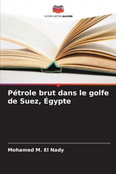 Pétrole brut dans le golfe de Suez Égypte