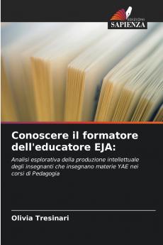 Conoscere il formatore dell'educatore EJA