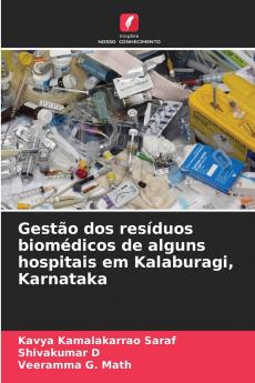 Gestão dos resíduos biomédicos de alguns hospitais em Kalaburagi Karnataka