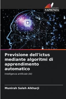 Previsione dell'ictus mediante algoritmi di apprendimento automatico