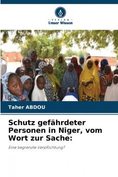 Schutz gefährdeter Personen in Niger vom Wort zur Sache