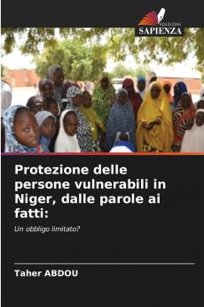 Protezione delle persone vulnerabili in Niger dalle parole ai fatti
