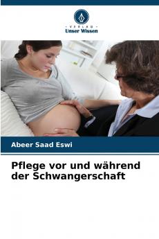 Pflege vor und während der Schwangerschaft