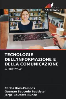 TECNOLOGIE DELL'INFORMAZIONE E DELLA COMUNICAZIONE