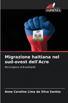 Migrazione haitiana nel sud-ovest dell'Acre