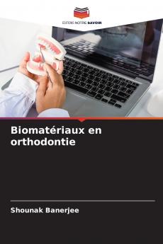 Biomatériaux en orthodontie