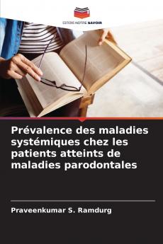 Prévalence des maladies systémiques chez les patients atteints de maladies parodontales