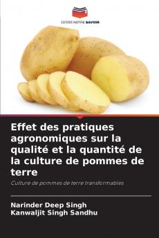 Effet des pratiques agronomiques sur la qualité et la quantité de la culture de pommes de terre