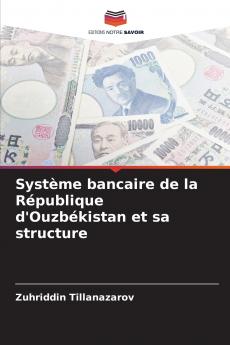 Système bancaire de la République d'Ouzbékistan et sa structure