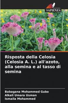 Risposta della Celosia (Celosia A. L.) all'azoto alla semina e al tasso di semina