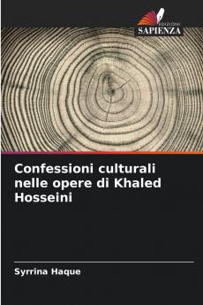 Confessioni culturali nelle opere di Khaled Hosseini