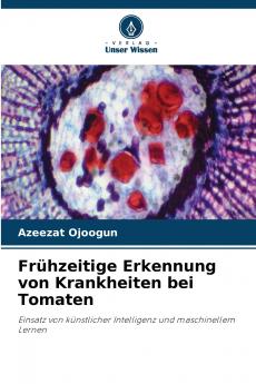 Frühzeitige Erkennung von Krankheiten bei Tomaten