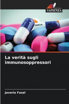La verità sugli immunosoppressori