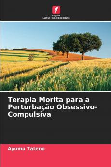 Terapia Morita para a Perturbação Obsessivo-Compulsiva