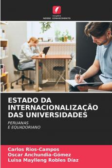 ESTADO DA INTERNACIONALIZAÇÃO DAS UNIVERSIDADES