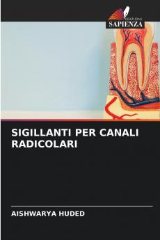SIGILLANTI PER CANALI RADICOLARI