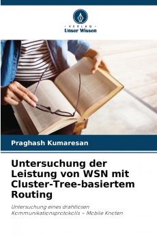Untersuchung der Leistung von WSN mit Cluster-Tree-basiertem Routing