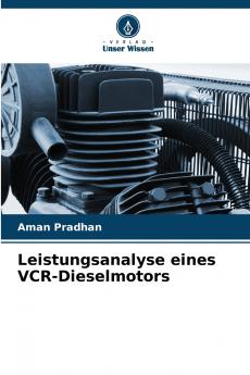 Leistungsanalyse eines VCR-Dieselmotors
