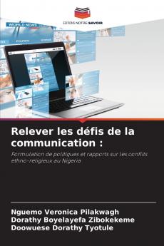 Relever les défis de la communication