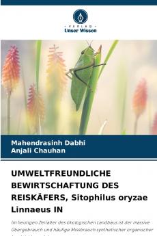 UMWELTFREUNDLICHE BEWIRTSCHAFTUNG DES REISKÄFERS Sitophilus oryzae Linnaeus IN