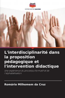 L'interdisciplinarité dans la proposition pédagogique et l'intervention didactique