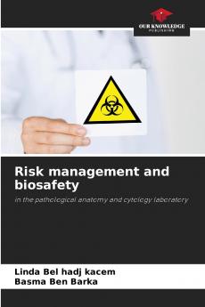 Risk management and biosafety