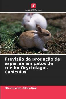 Previsão da produção de esperma em patos de coelho Oryctolagus Cuniculus