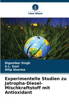 Experimentelle Studien zu Jatropha-Diesel-Mischkraftstoff mit Antioxidant