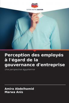 Perception des employés à l'égard de la gouvernance d'entreprise