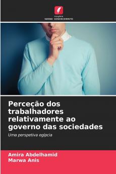 Perceção dos trabalhadores relativamente ao governo das sociedades