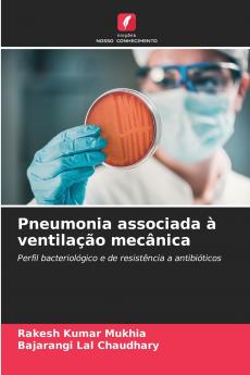 Pneumonia associada à ventilação mecânica