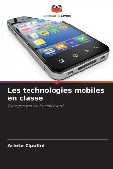 Les technologies mobiles en classe