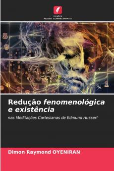 Redução fenomenológica e existência