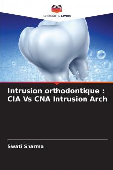 Intrusion orthodontique