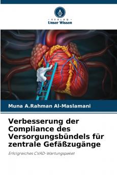 Verbesserung der Compliance des Versorgungsbündels für zentrale Gefäßzugänge