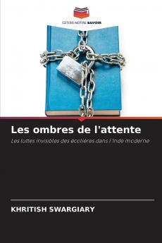 Les ombres de l'attente