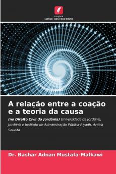 A relação entre a coação e a teoria da causa
