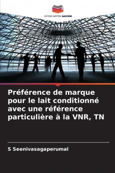 Préférence de marque pour le lait conditionné avec une référence particulière à la VNR TN