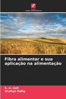 Fibra alimentar e sua aplicação na alimentação