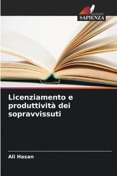 Licenziamento e produttività dei sopravvissuti