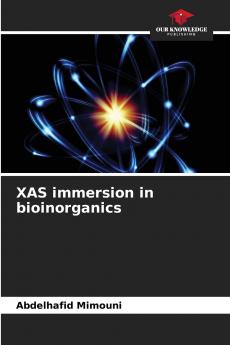 XAS immersion in bioinorganics